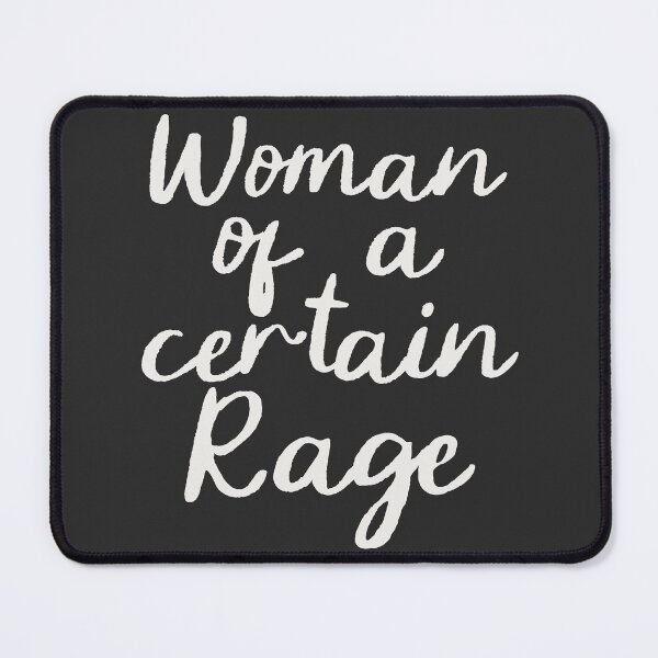 Item preview, Woman of a certain Rage - Women empowerment designed and sold by delllsdesigns.