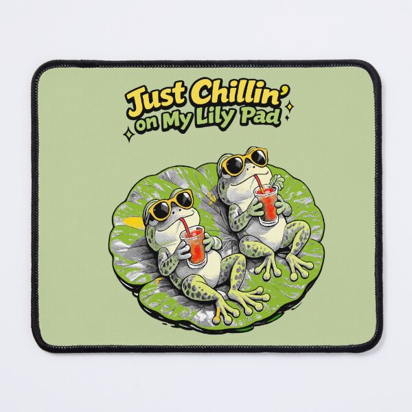 Item preview, Funny green frogs. Frog Life .Just Chilling on my Lily Pad. designed and sold by Natart1004.