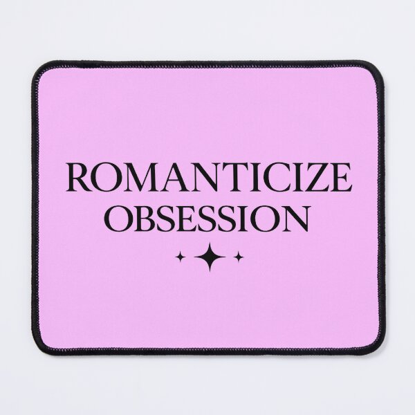 Item preview, Romanticize Obsession Minimal Aesthetic Typography Design designed and sold by KawaiiOrbit.