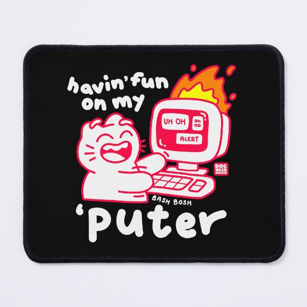 Item preview, Having Fun on my ‘Puter (dark) designed and sold by DocHackenbush.