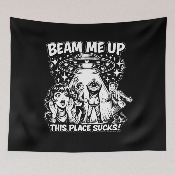 Item preview, Beam Me Up This Place Sucks Retro UFO Abduction designed and sold by TeeViibe.
