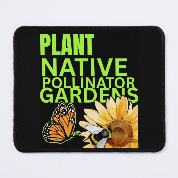 Item preview, Plant Native Pollinator Gardens Bright Neon Text Colorful Design designed and sold by EarthArtDesigns.