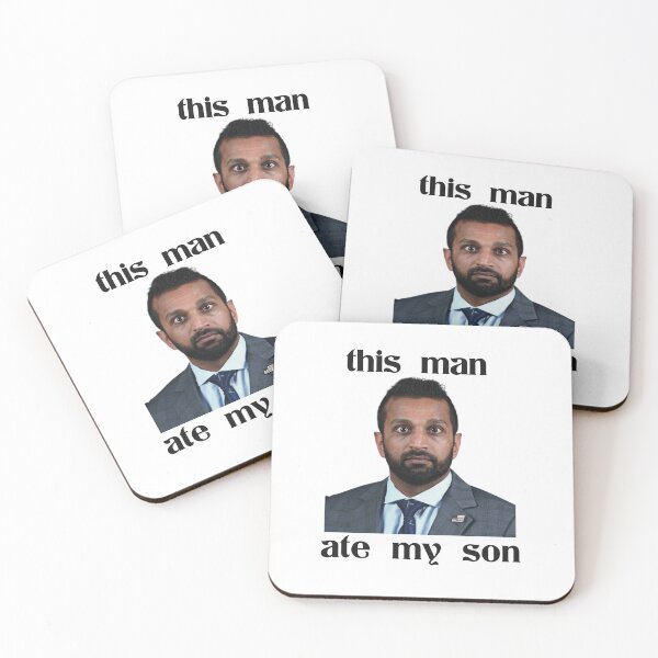 Item preview, Funny Political Meme This Man Ate My Son Kash Patel designed and sold by Seamlessly Buffalo.