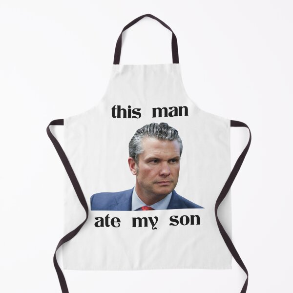Item preview, Funny Political Meme This Man Ate My Son Pete Hegseth designed and sold by Seamlessly Buffalo.