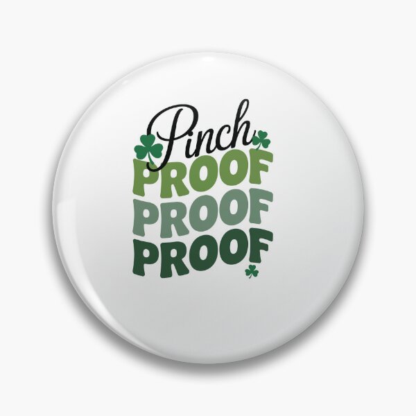 Item preview, Pinch Proof St Patricks Day Irish Celebration designed and sold by artcultreone.