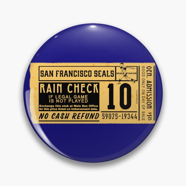 Item preview, San Francisco Seals Ticket designed and sold by Normbot2000.