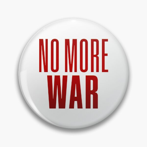Item preview, No More War, Red Typography designed and sold by Memes N Lore .