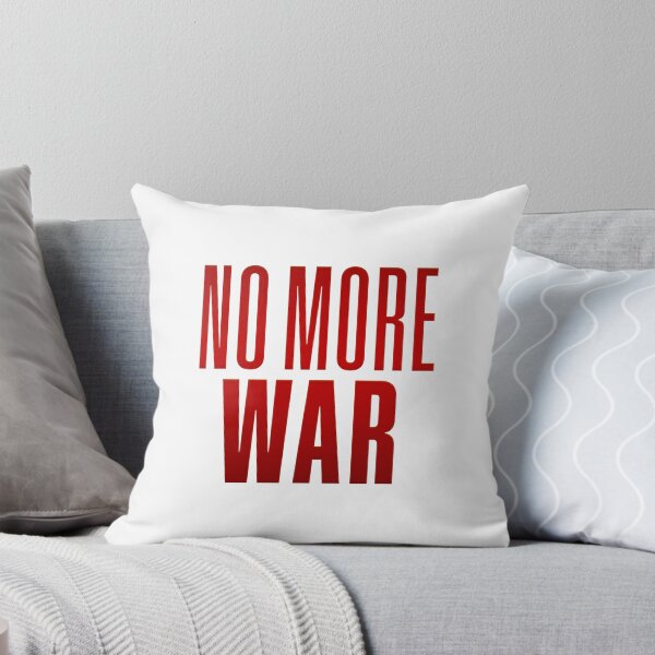 Item preview, No More War, Red Typography designed and sold by Memes N Lore .