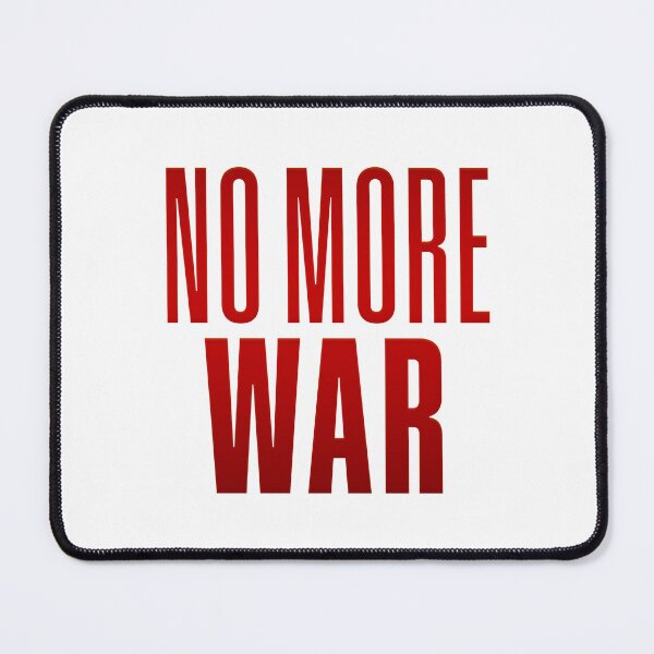 Item preview, No More War, Red Typography designed and sold by Memes N Lore .