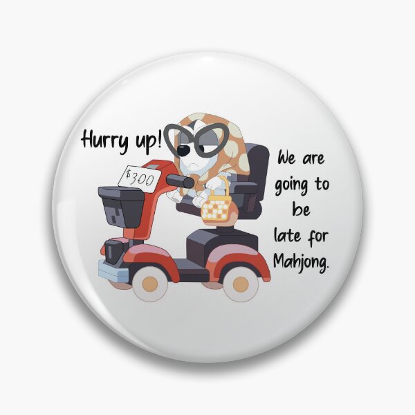 Item preview, Hurry up! We are going to be late for Mahjong. designed and sold by pastichedesign.