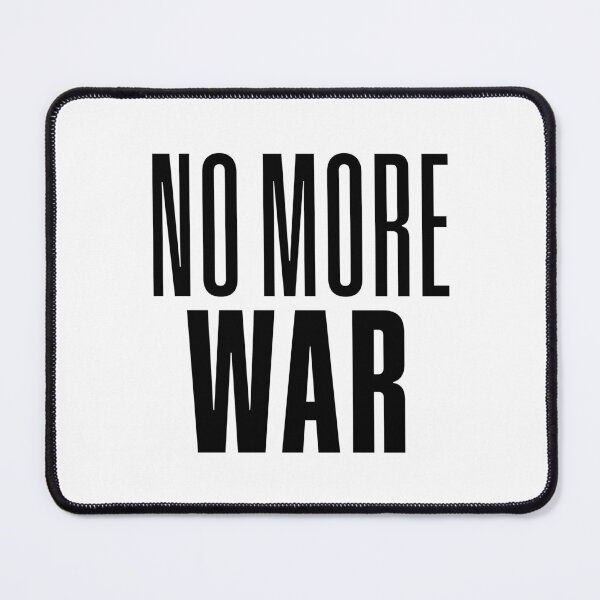 Item preview, No More War Typography designed and sold by Memes N Lore .