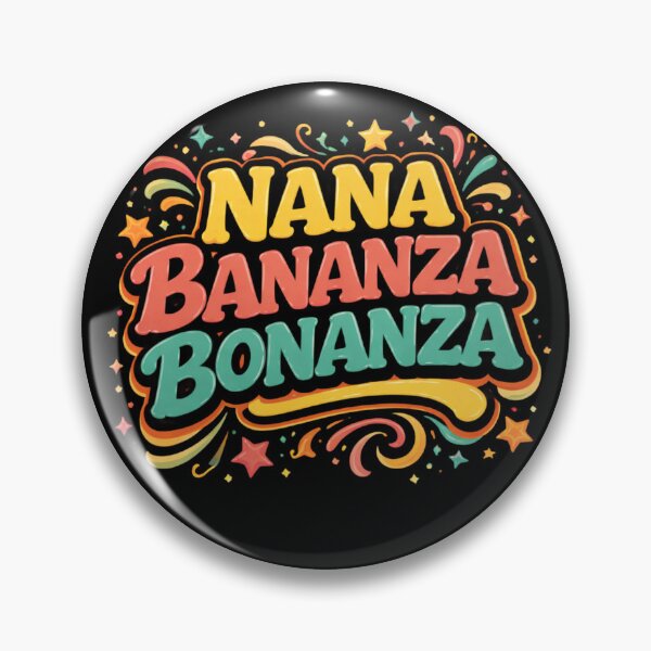 Item preview, Nana Bananza Bonanza – Fun Retro Grandma Energy Design designed and sold by TKOprintdesigns.