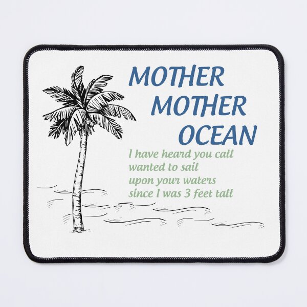 Item preview, Mother, Mother, Ocean designed and sold by ParrotHeadSwag.