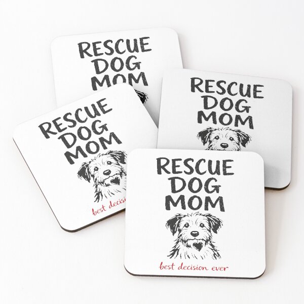 Item preview, Rescue Dog Mom Best Decision Ever designed and sold by PrintSmithArt.