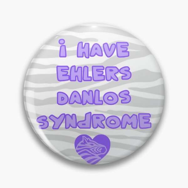 Item preview, I have Ehlers Danlos Syndrome designed and sold by WCFreckles.