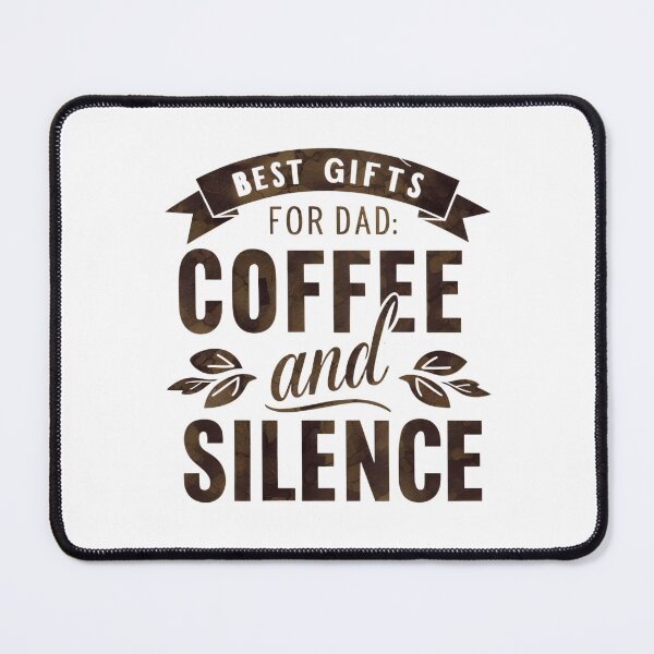 Item preview, Coffee and Silence – Funny Father’s Day Gift for Dad designed and sold by CyfroweMysli.