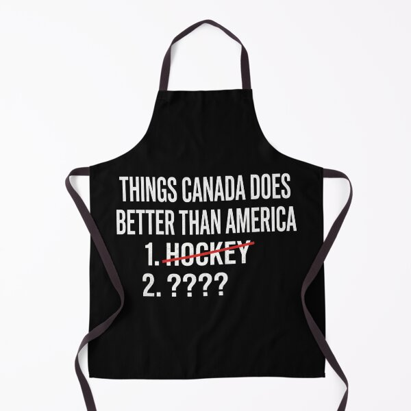 Item preview, Things Canada Does Better Than America - Hockey joke designed and sold by revsdesign.