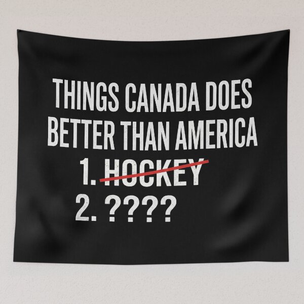 Item preview, Things Canada Does Better Than America - Hockey joke designed and sold by revsdesign.