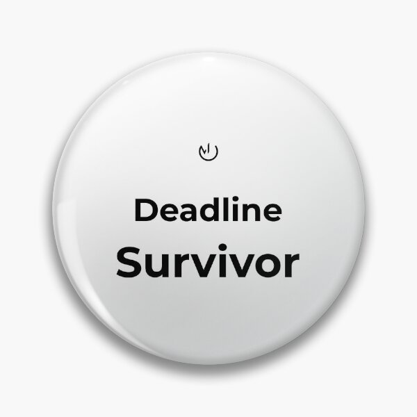 Item preview, Deadline Survivor – Funny Office Humor Minimalist Design designed and sold by mostly_offline.