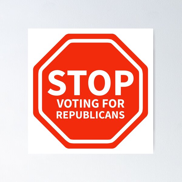 Item preview, Stop voting for Republicans.  designed and sold by Rachel the Artist .