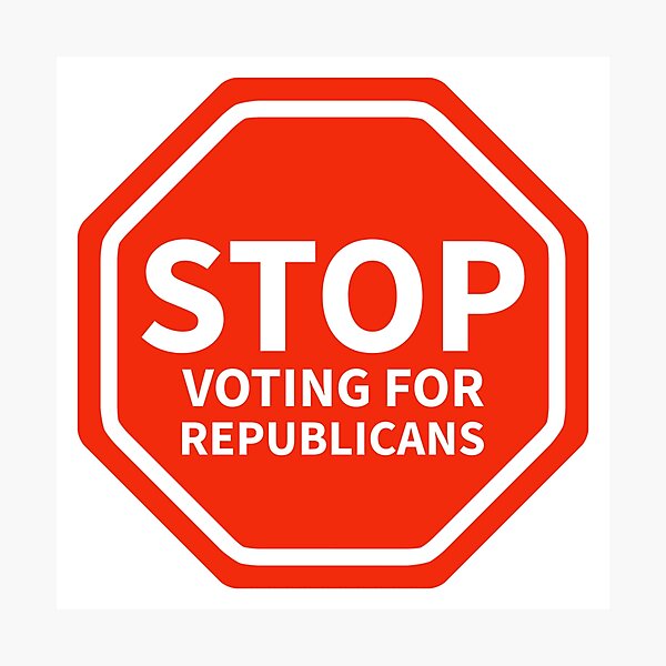 Item preview, Stop voting for Republicans.  designed and sold by Rachel the Artist .