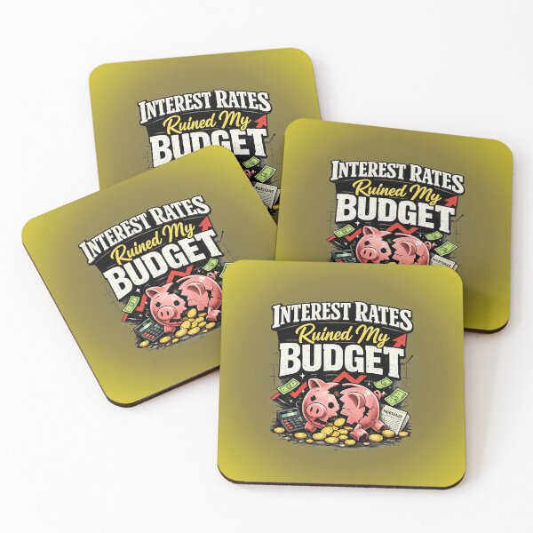 Item preview, Interest Rates Ruined My Budget | Mortgage Rates designed and sold by skkyfaithArtz.