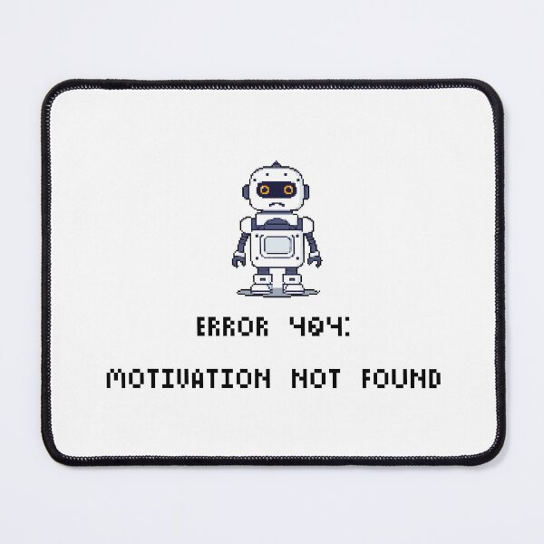 Item preview, Error 404 Motivation Not Found – Funny Geek Burnout Shirt designed and sold by GeekFuel.