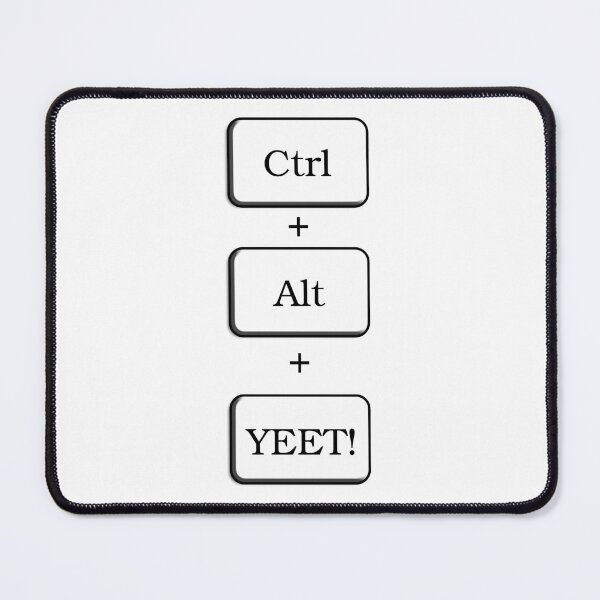 Item preview, Ctrl Alt Yeet – Funny Keyboard Meme for Tech Nerds designed and sold by GeekFuel.