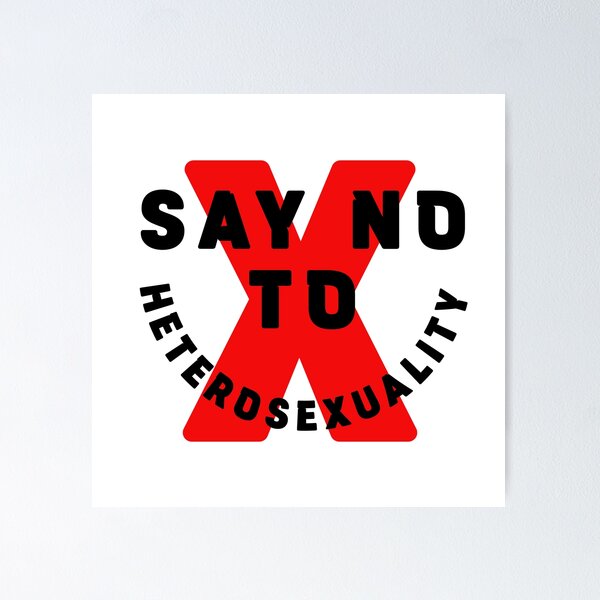 Item preview, Say No To Hetero  designed and sold by SailorSailor.