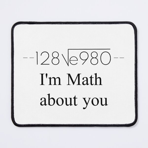 Item preview, I’m Math About You – Funny Math Teacher Valentine Shirt designed and sold by GeekFuel.