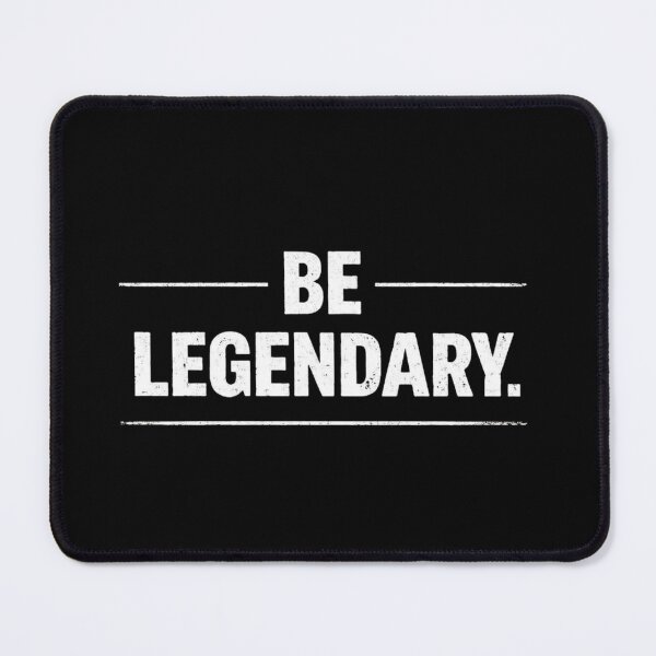 Item preview, Be Legendary Motivational Quote Shirt designed and sold by Pelikanu12.