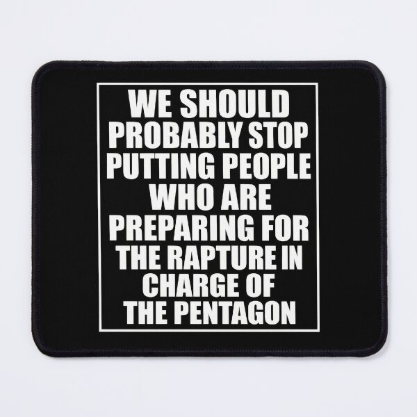 Item preview, Rapture Ready Leaders? Maybe Not – Pentagon Satirical Political Humor Shirt designed and sold by DyfunctionalTee.