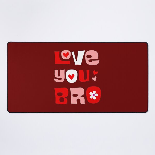 Item preview, Love You Bro Retro Bubbly Typography designed and sold by Far Out Goods.