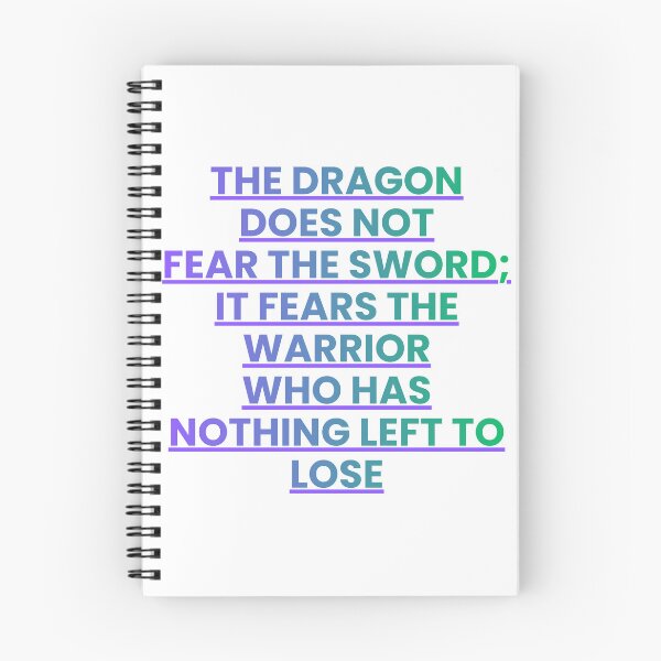 Item preview, Dragon’s True Fear – Warrior Mindset Quote designed and sold by Dzblack.