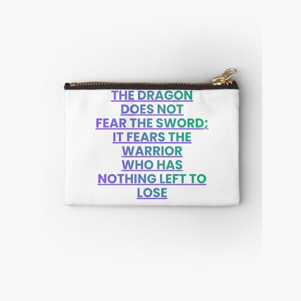 Item preview, Dragon’s True Fear – Warrior Mindset Quote designed and sold by Dzblack.