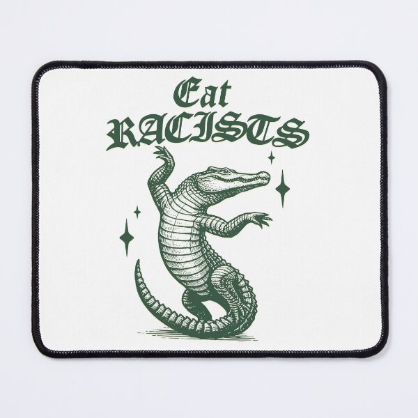 Item preview, Eat Racists, Political Protest, Retro Alligator Anti Fascists designed and sold by borenclolahroy.