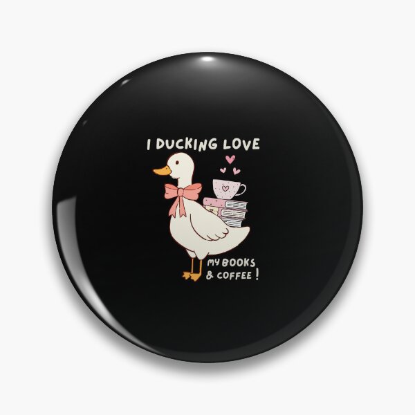 Item preview, I ducking love my books and coffee! designed and sold by Renea Lee.