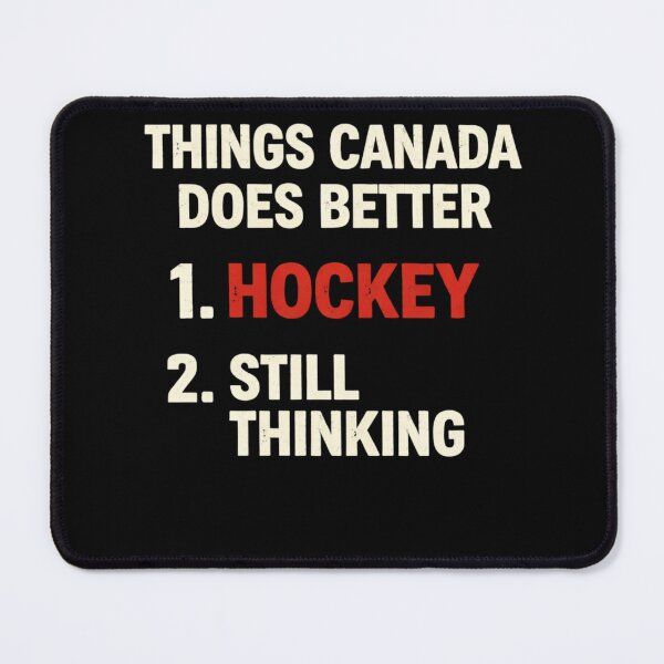 Item preview, Things Canada Does Better Than America Hockey Funny Canada Hockey Shirt designed and sold by VibeOffline Studio.