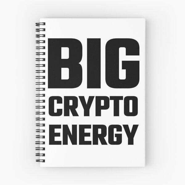 Item preview, BIG Crypto Energy - Black Text designed and sold by Fight The Shirts.