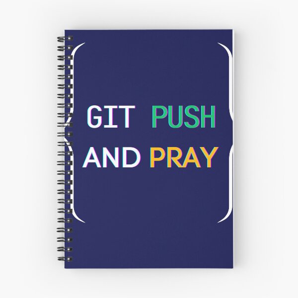 Item preview, Git Push and Pray – DevOps Engineer Git Humor T-Shirt designed and sold by Elite Craft Wear.