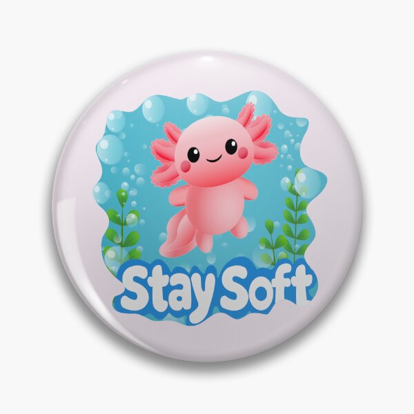Item preview, Cute Axolotl Art – Stay Soft Aesthetic designed and sold by NotEqualOfficial.
