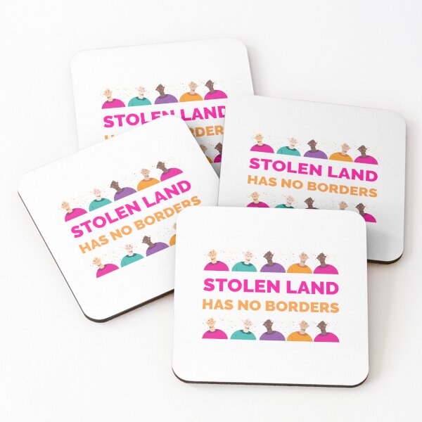 Item preview, Stolen Land Has No Borders Social Justice Statement  designed and sold by DesignbyAACreations .