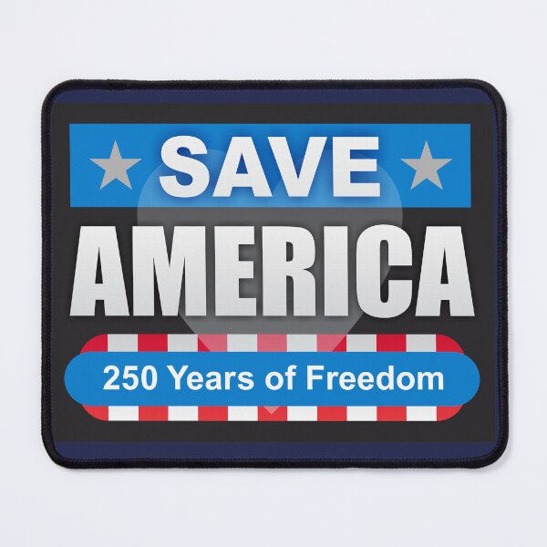 Item preview, Save America 250 Years of Freedom designed and sold by DalePrestonArt.