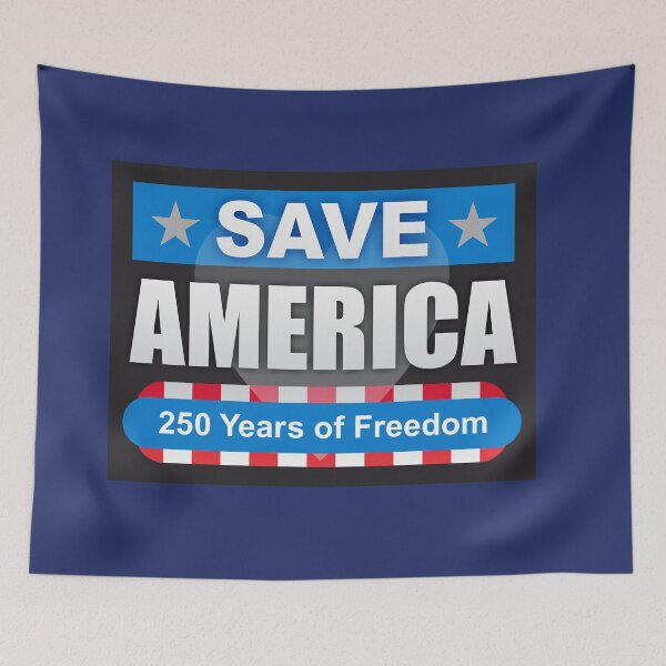 Item preview, Save America 250 Years of Freedom designed and sold by DalePrestonArt.