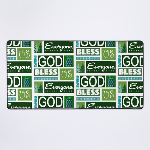 Item preview, God Bless Us Everyone designed and sold by Normbot2000.