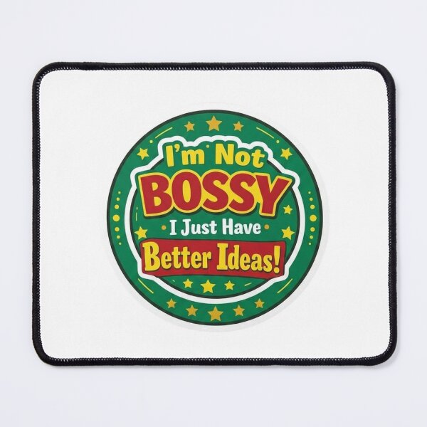 Item preview, I’m Not Bossy I Just Have Better Ideas Sticker - Funny Office Humor & Sarcastic Coworker Gift - Retro Badge Decal for Laptops, Water Bottles, and Notebooks designed and sold by SarcasmReigns.