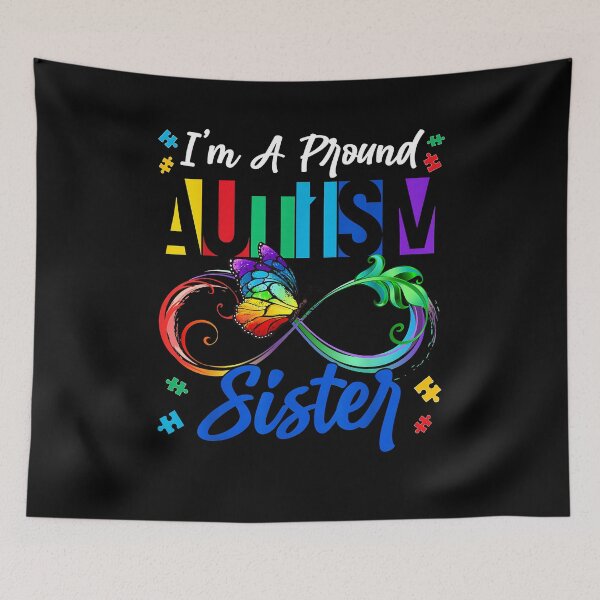 Item preview, I'm A Proud Autism Sister Butterflies Autism Awareness Women designed and sold by Cheesymatiion.