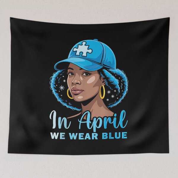 Item preview, in April We Wear Blue Autism Awareness Black Women Girls designed and sold by Cheesymatiion.