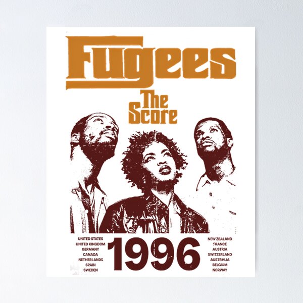 Fugees Posters for Sale | Redbubble