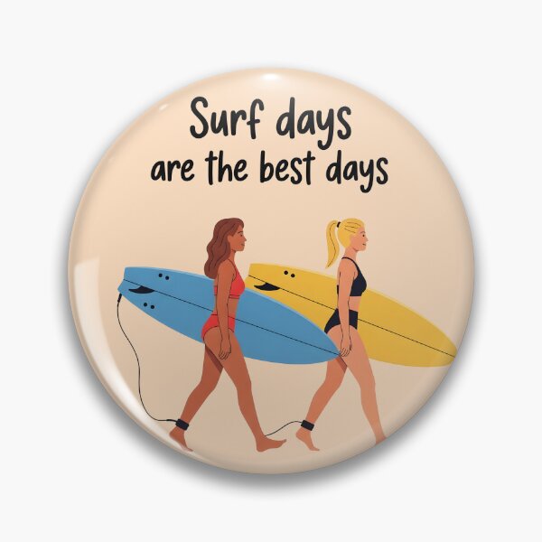 Item preview, Surf Days Are the Best Days – Two Surfer Girls Walking Together designed and sold by Sea Gem.
